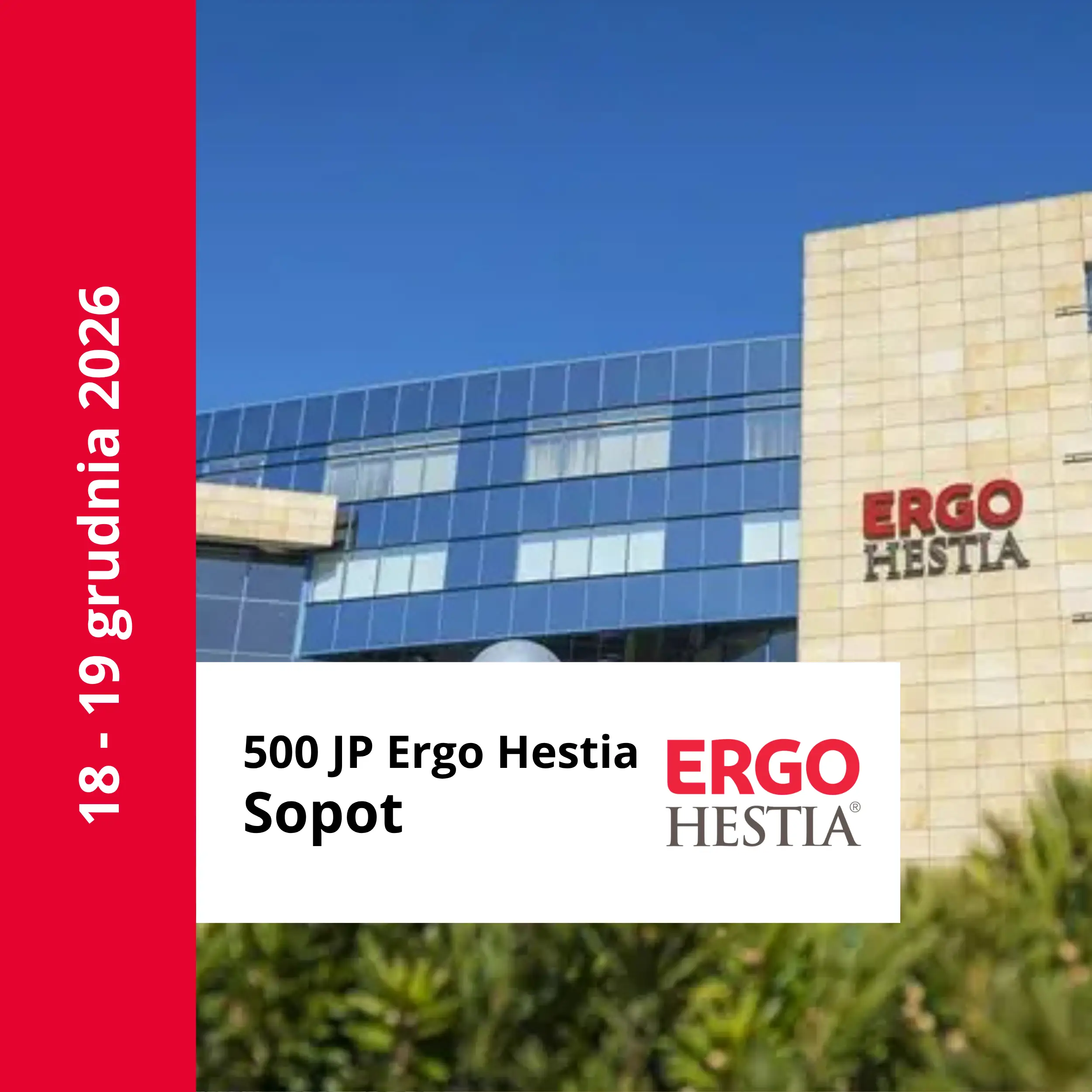 500JP Ergo Hestia 18 grudnia 2026
